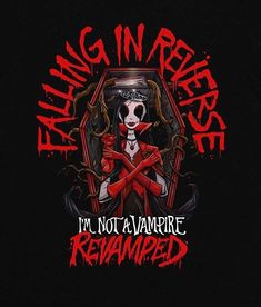 a t - shirt with an image of a skeleton holding a knife and the words falling in reverse, i'm not a vampire reamped