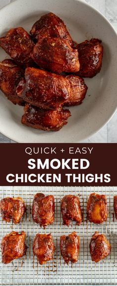 chicken thighs on a white plate with text overlay that reads quick and easy smoked chicken thighs