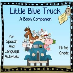 the little blue truck book companion for speech and language activities with pictures of farm animals