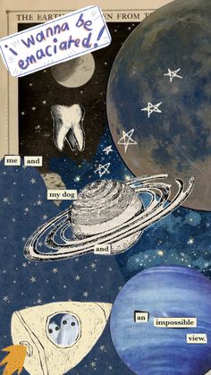 a collage of space images with words written on them and an image of the planets