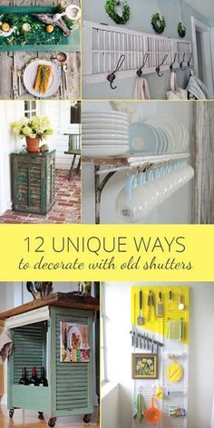 twelve unique ways to decorate with old shutters