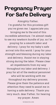 a poem written in black and white with the words, pregnant prayer for safe delivery