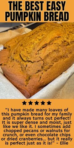 the best easy pumpkin bread recipe is shown in this advert for baker's