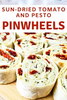 sun dried tomato and pesto pinwheels on a cutting board with text overlay