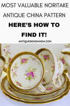 an antique china pattern with the words, here's how to find it