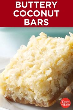 two pieces of buttery coconut bars on a white plate with text overlay that reads, how to make buttery coconut bar