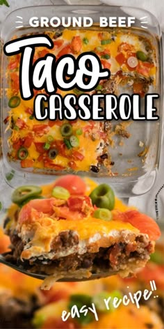 taco casserole recipe in a plastic container with text overlay that reads ground beef taco casserole