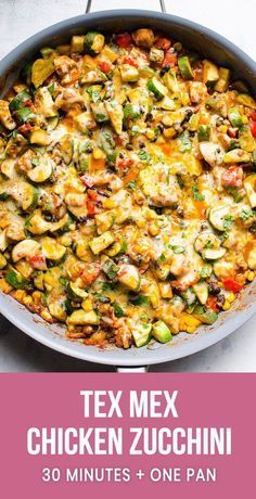 tex mex chicken zucchini in a skillet with the title overlay