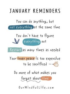 a quote with the words january reminders written in different colors and font on it