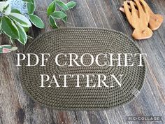 the word pdf crochet pattern is on top of a mat next to a potted plant and wooden utensils