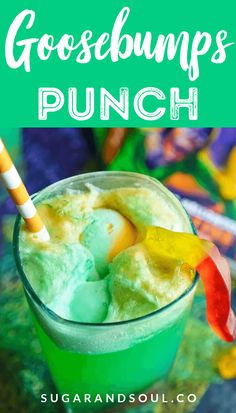 a green drink with gummy bears in it and the text goosebumps punch