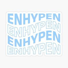 an image of the words enhypen in blue and white on a white background sticker