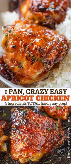 two pictures of chicken wings and rice with text overlay that reads, i pan, crazy easy apricot chicken