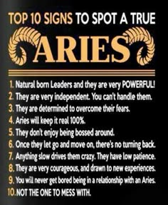 the top 10 signs to spot a true aries on a black background with gold lettering