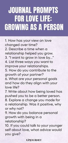 a poem with the words, journal prompts for love life growing as a person