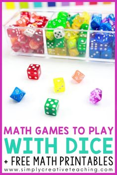 colorful dices with text overlay reading math games to play with dice free printables