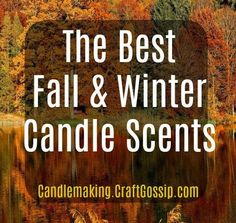 the best fall and winter candle scents