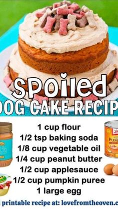 an advertisement for a dog cake recipe on a plate