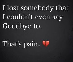 Miss My Love Quotes, I Miss You Son, I Miss My Grandma Quotes, Pain Of Losing A Loved One, Losing A Loved One Quotes Grandma, Losing Your Grandma Quotes, Greif Quoats, I Miss My Grandma