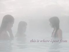 three women are in the water and there is a quote on it that says, this is where i post from