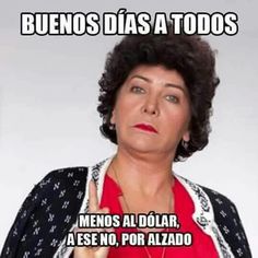 an image of a woman with spanish words on her face and the caption'memes al dolar, aes no por alzado '