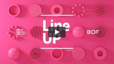 the line up logo is displayed on a pink background with different shapes and sizes, including circles