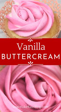 vanilla buttercream cupcakes with pink frosting on top and the title overlay reads vanilla buttercream