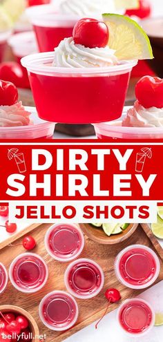 the cover of dirty shriley jello shots with cherries and limes on top