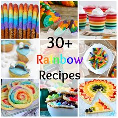 rainbow food and desserts with the title overlay reads 30 + rainbow recipe ideas