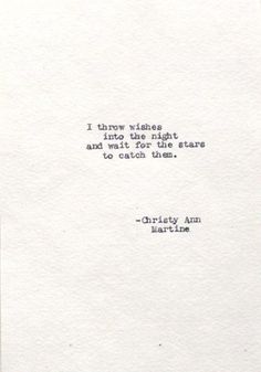 a piece of paper with an old typewriter on it that says, i grew williams and wait for the stars to catch him