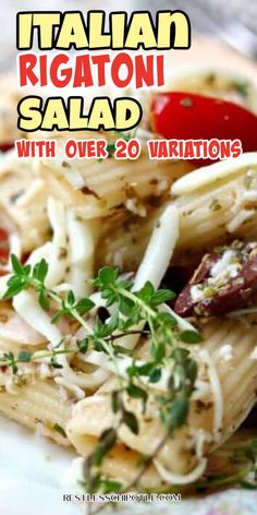 the cover of italian rigatoni salad with over 20 variations