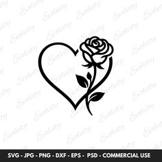 a heart with a rose on it and the word svg png dxf eps