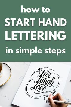 someone is writing on a piece of paper with the words how to start hand lettering in simple steps