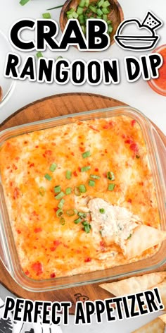 a casserole dish is shown with the words crab rangoon dip