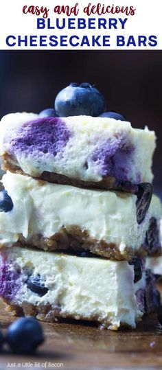 three blueberry cheesecake bars stacked on top of each other with text overlay