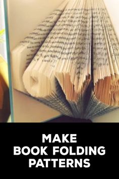 How to Make Book Folding Patterns Folding Books Patterns Free, Bookfolding Art, Book Page Folding, Book Folding Patterns Free Templates