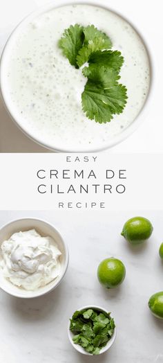 cilantro and lime crema recipe in white bowls with limes on the side