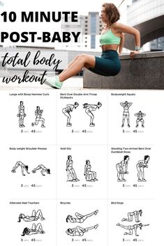 the 10 minute post - baby workout is an easy way to get fit and toned