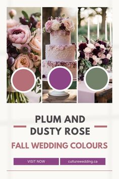 a poster for a wedding party with flowers and cake on it's side, including the words plum and dusty rose fall wedding colors