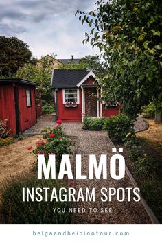 a red house with text overlay that reads, malmo instagram spots you need to see