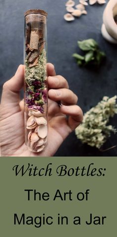 Witch Bottles: The Art of Spell Craft in a Jar - Moody Moons Mermaid Oil, Witches Jar, Wiccan Crafts, Jar Spells, Dry Herbs, Witch Bottles, Witch Potion, Halloween Mantle