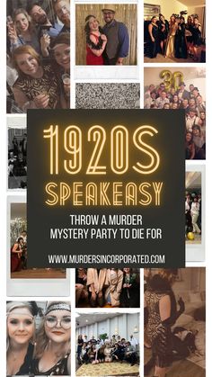 pictures of a murder mystery party, text that reads "1920s Speakeasy, throw a Murder Mystery Party to Die For. www.murdersincorporated.com" 1920s Speakeasy, Roaring 20s Party, 1920s Party, Salem Oregon, Your 20s