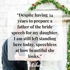 Fathers Speech At Daughters Wedding, Father Speech For Daughters Wedding, Father Of The Bride Speeches, Father Of Bride Speech, Bride Speech Examples, Father Of The Bride Speech, Bride Wedding Speech, Speech Quotes, Father Daughter Wedding