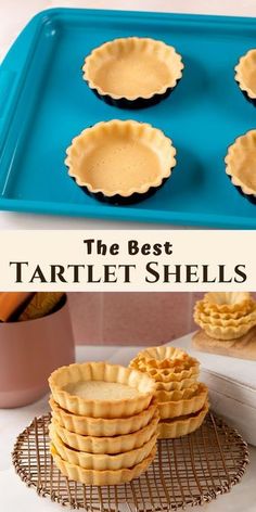 the best tartle shells for pies on a cooling rack and in a baking pan