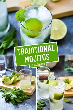 various shots with limes and mojitos in them on a cutting board, along with the words traditional mojito's