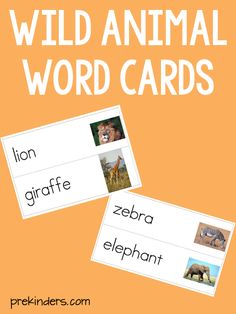 wild animal word cards with the words lion, giraffe, zebra and elephant