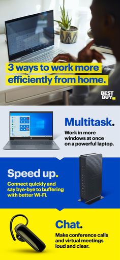 an advertisement for a laptop computer with the words, 3 ways to work more efficiently from home