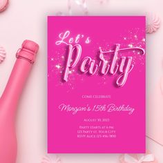 a pink party card with the words let's party on it and confetti