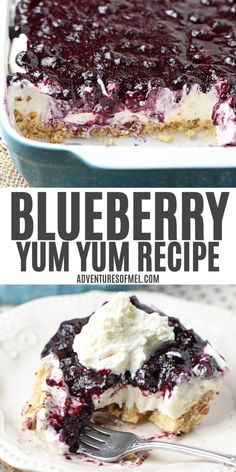 blueberry yum dessert is on a plate with a fork in it and the text overlay reads, blueberry yum recipe