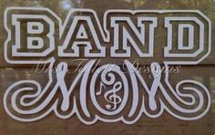 the words band mom are cut out from wood